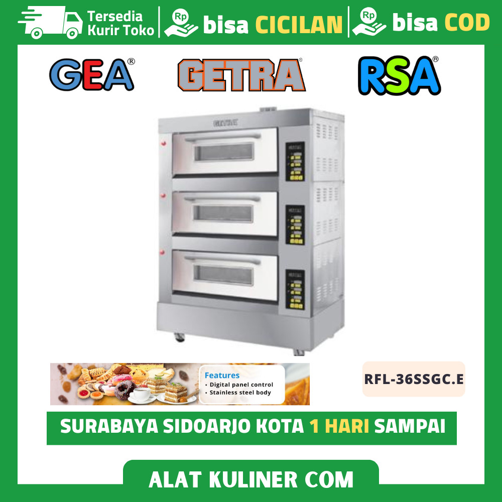 Oven Gas Baking Getra Rfl-36ssgc.e Oven Gas 3 Deck 6 Tray Garansi Resmi
