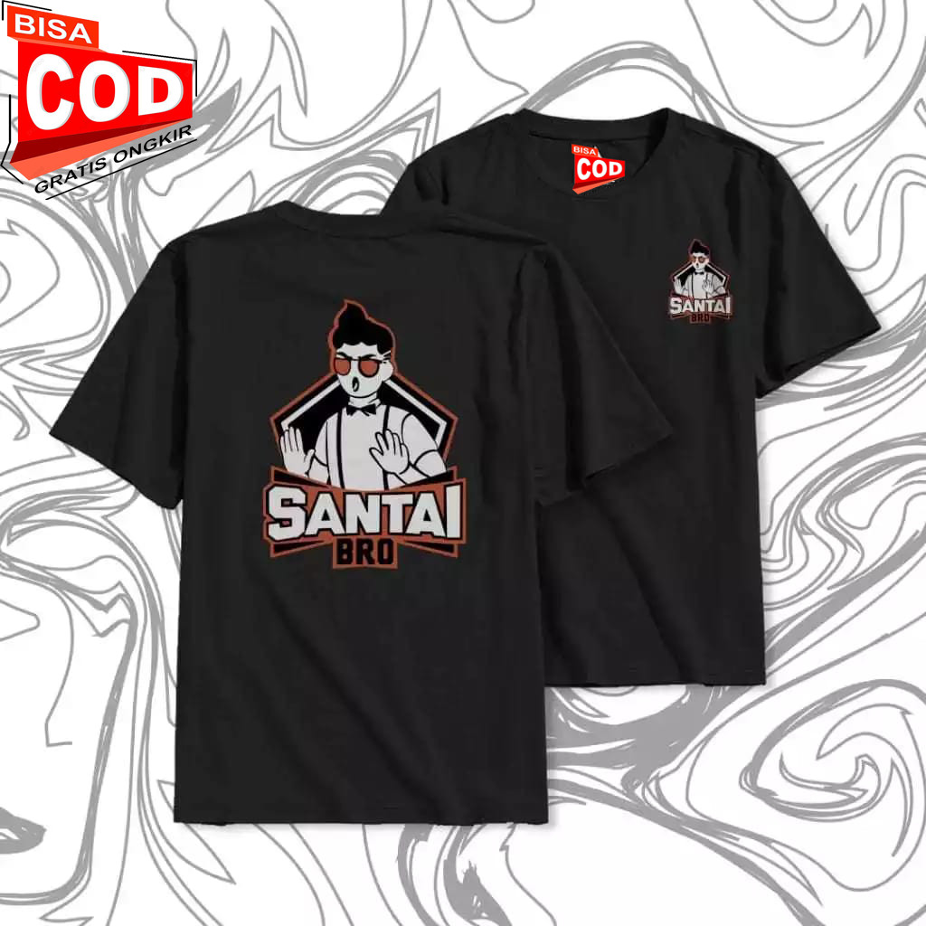 Kaos Emote Mobile Legends Santai Bro MLBB