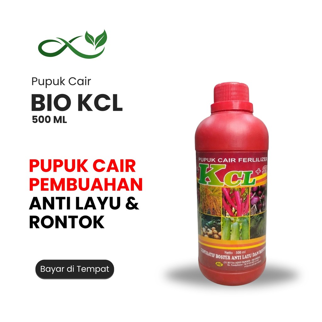 BIO KCL + SILICA 500ml – Pupuk Cair Pembuahan Anti Layu & Rontok