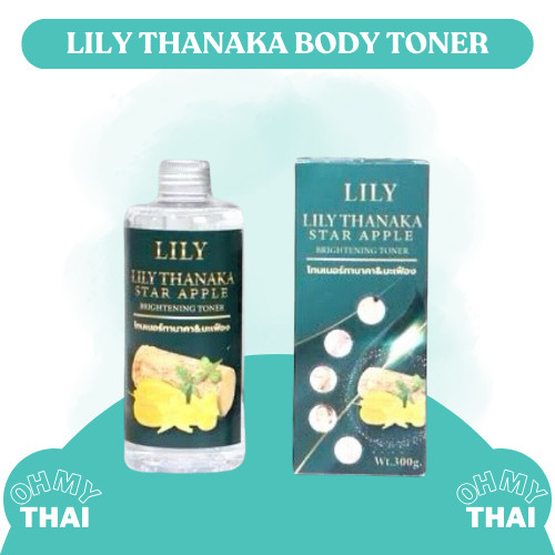 LILY THANAKA STAR APPLE BRIGHTENING BODY TONER 300GR | LILY THANAKA BRIGHTENING TONER