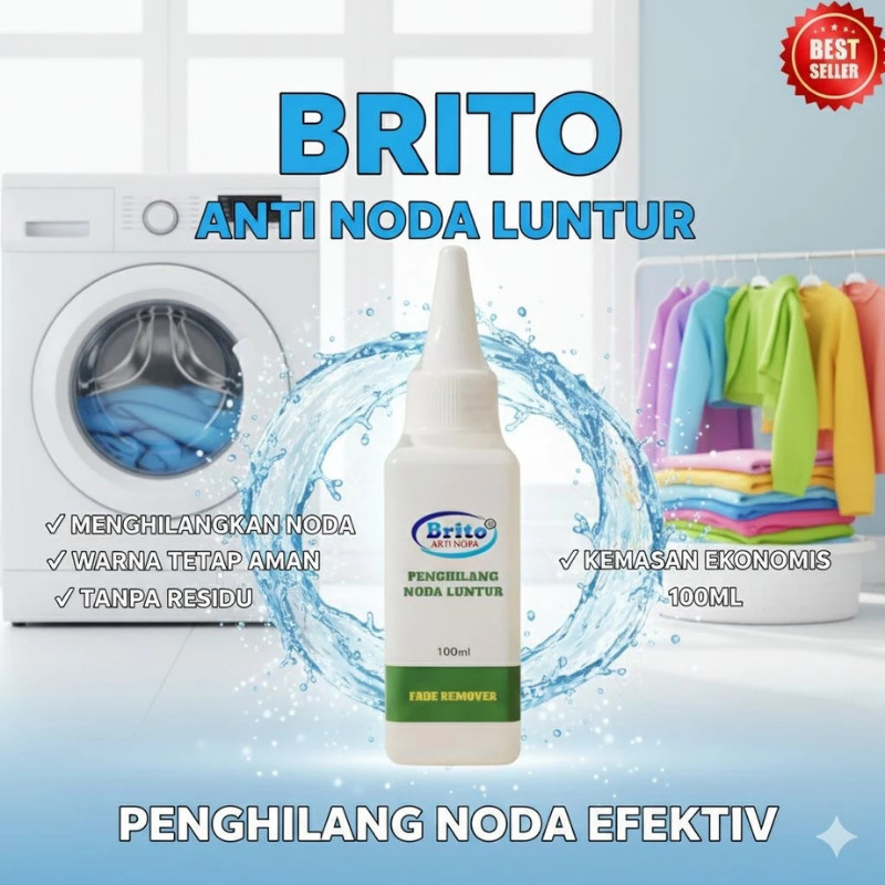 Brito Penghilang Noda Luntur100ml – Ampuh Hilangkan Noda Luntur Pada Kain Pakaian
