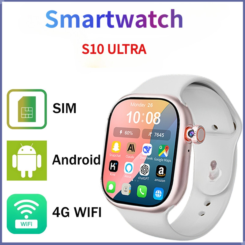 [ 4G /5G SIM  ]Smartwatch S10Ultra Android 9.0 - Tahan Air IP68, RAM 4GB ROM 64GB, Support SIM Card 