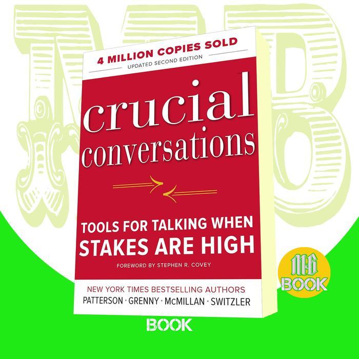 Crucial Conversations Kerry Patterson Joseph Grenny Ron