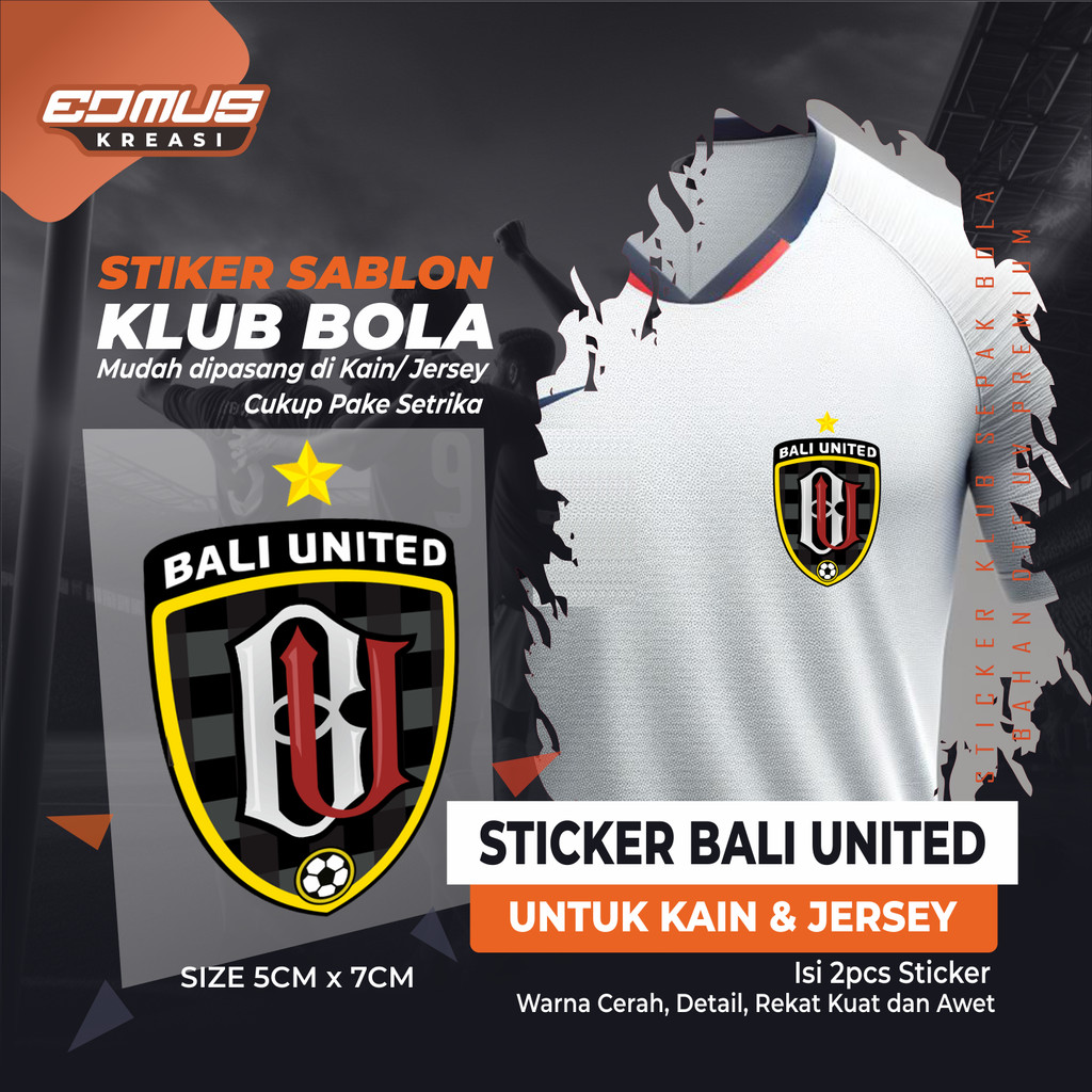 Sticker BALI UNITED FC | untuk Kain, Kaos & Jersey