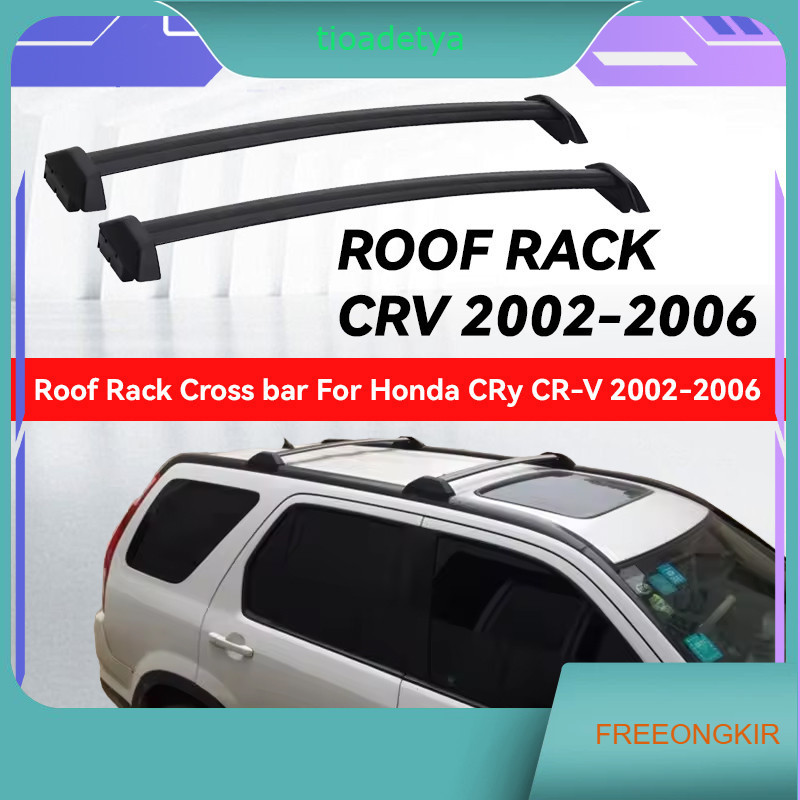 2PCS  Cross Bar / Cross Bar Roof Rack Cros Bar Crossbar Desain Ori Oem  CRV RD Gen2 Cross BarJL