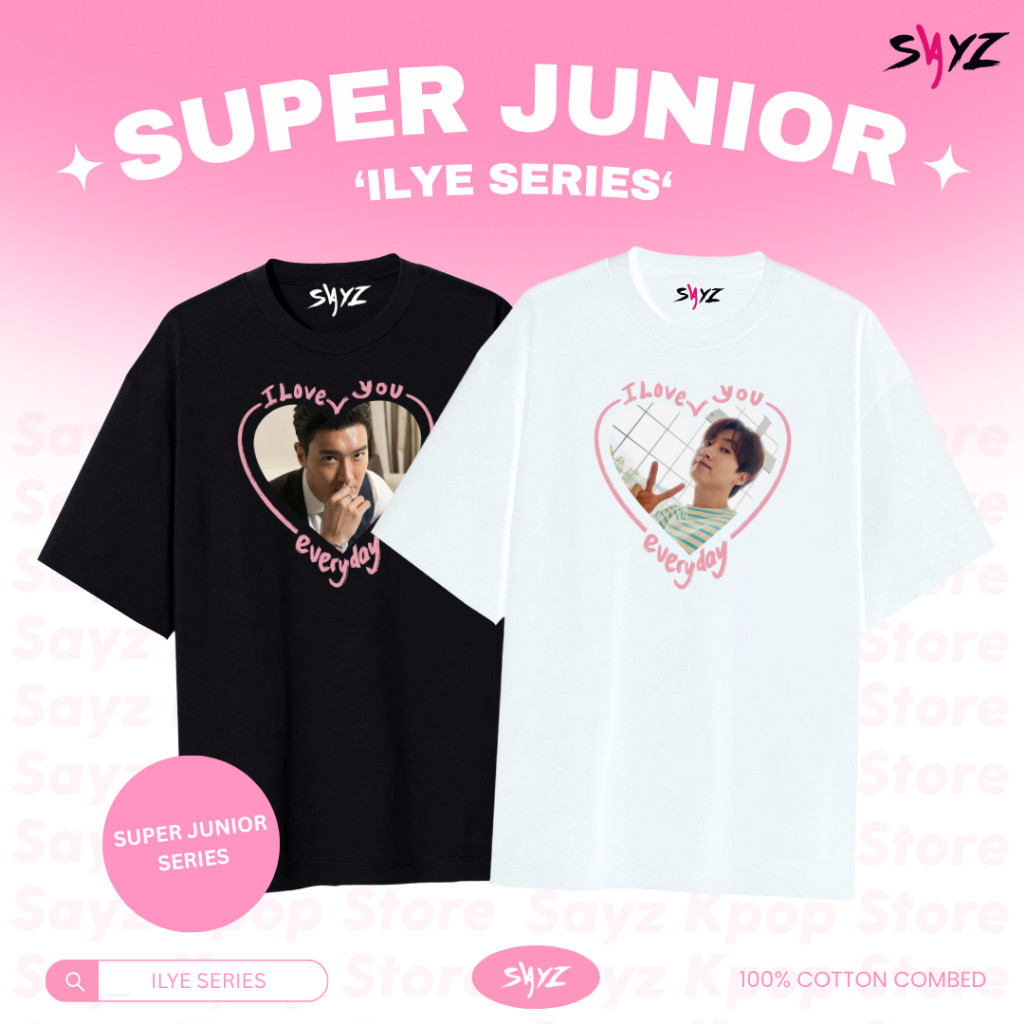 Kaos Super junior  "I Love you everyday" series  - Heechul Siwon Kyuhyun Donghae Eunhyuk Ryeowook Ye