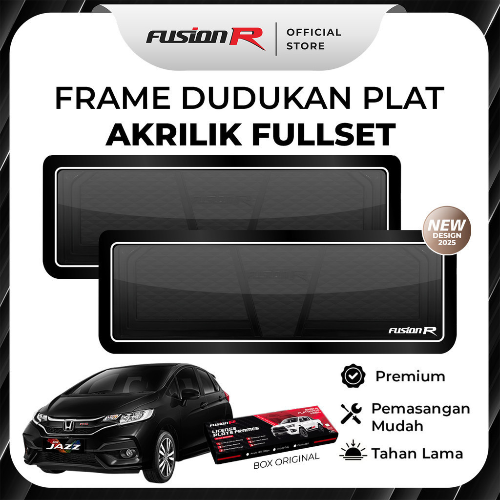 FUSION R Dudukan Plat Mobil All New Jazz Tatakan Tempat Plat Nomor Mobil Akrilik Mika Original Fulls