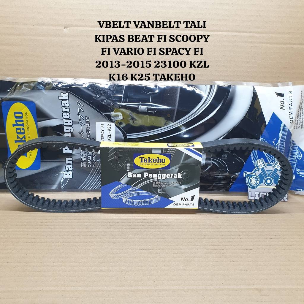 VBELT VANBELT TALI KIPAS BEAT FI SCOOPY FI VARIO FI SPACY FI 2013-2015 23100 KZL K16 K25 TAKEHO