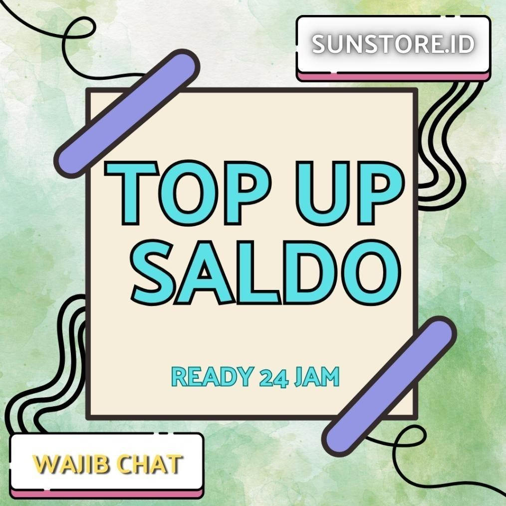 Terbaik TOP Saldo UP Dan Ewallet ISI Saldo Cepat Terpercaya 24 Jam TOP sanjayaanira SALDO TOP wulsto