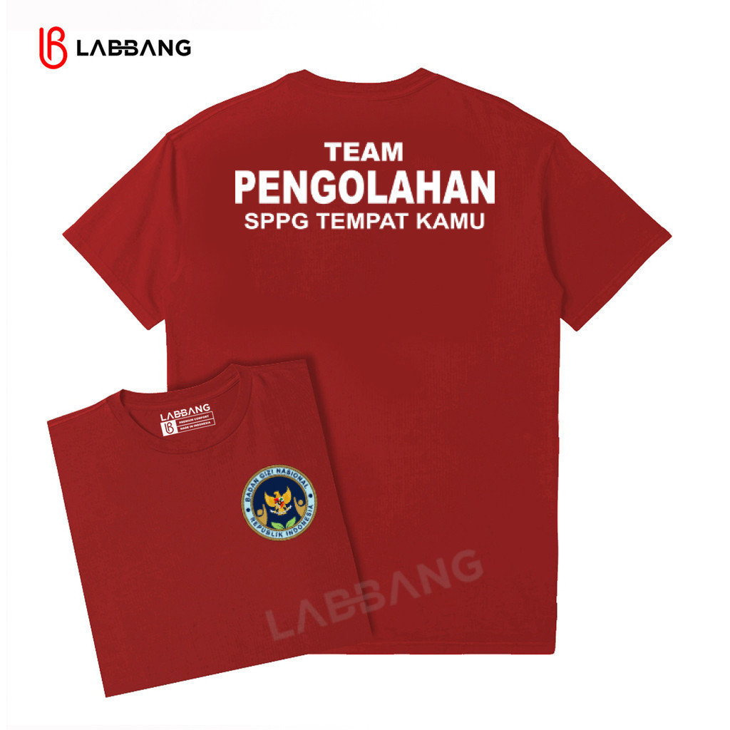 LABBANG Kaos T-shirt DB TEAM PENGOLAHAN SPPG MBG Round Reck Reguler Fit Unisex Pria Wanita Program M