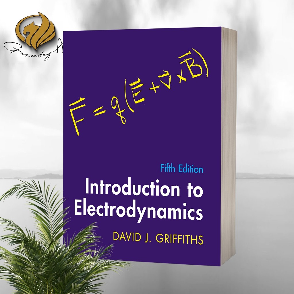 Introduction to Electrodynamics (5th Edition)
