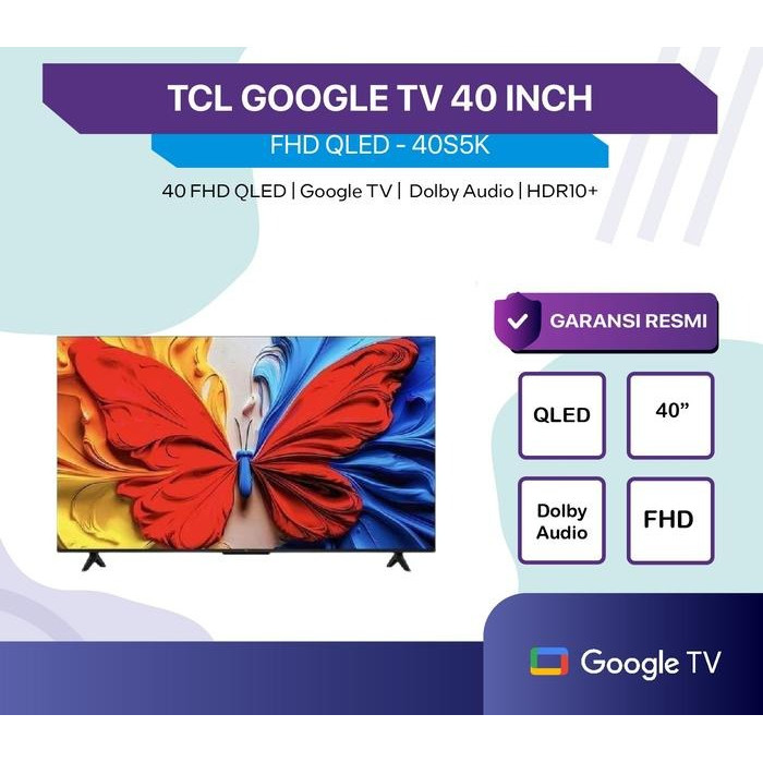 LED TV TCL 40S5K GOOGLE TV FHD QLED 40 INCH