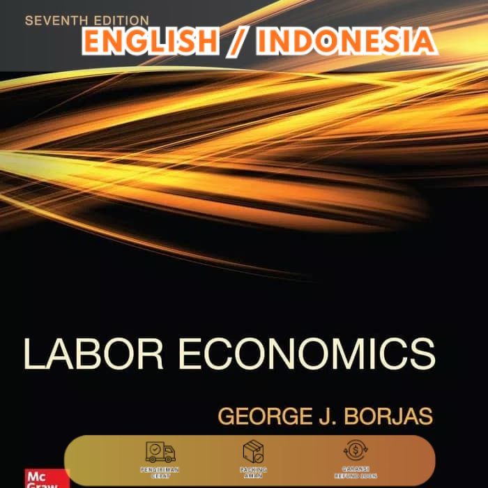 Produk Terlaris_Ver Ind/En_*Labor Economics 7e GEORGE J. BORJAS