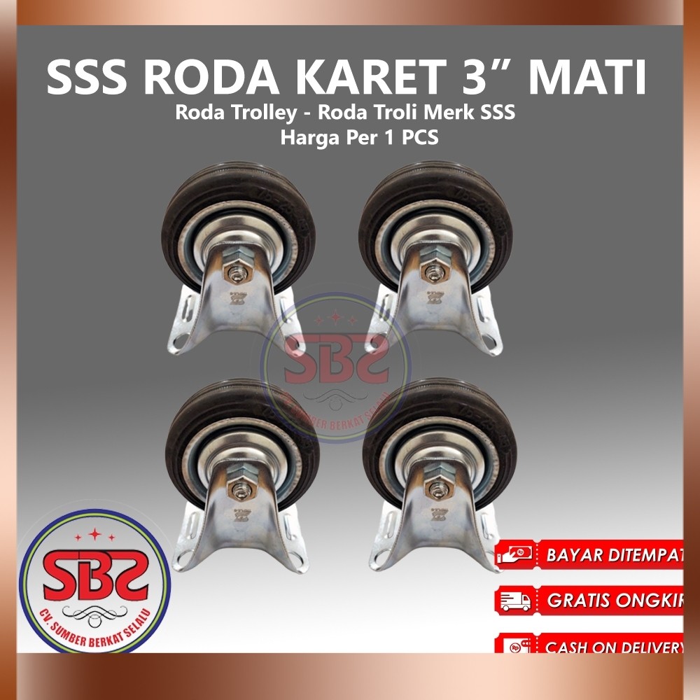 SSS Roda Karet 3inch 3" Mati - Roda Karet SSS /Roda Karet Triple S - Roda Karet Troli Trolly Etalase