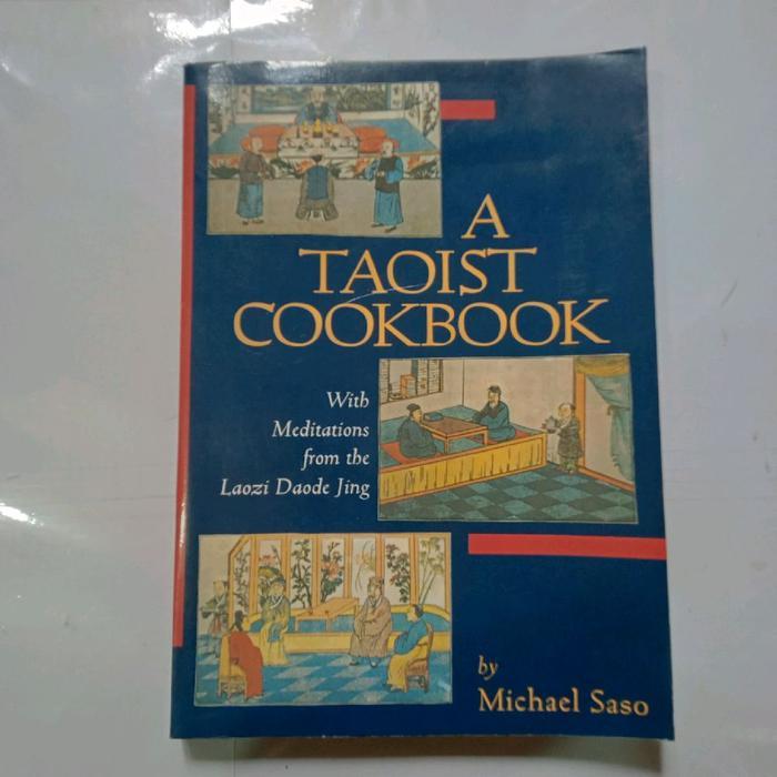 A TAOIST COOKBOOK-MICHAEL SASO