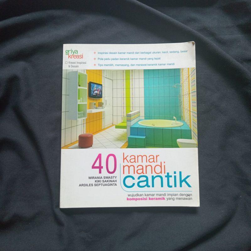 Buku 40 Kamar Mandi Cantik - griya kreasi