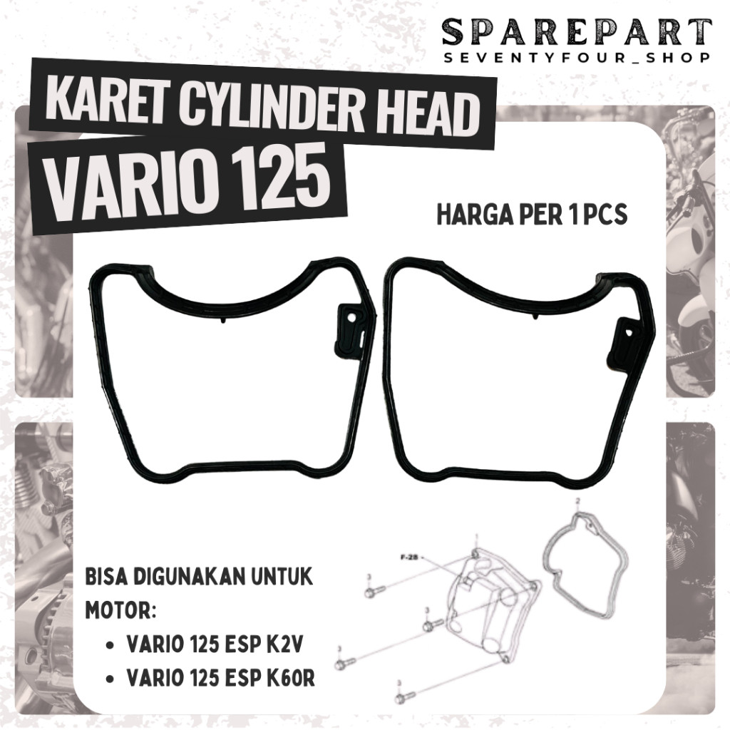 KARET SEAL HEAD GASKET HEAD COVER VARIO 125 ESP K2V K60R KARET CYLINDER COP VARIO 125