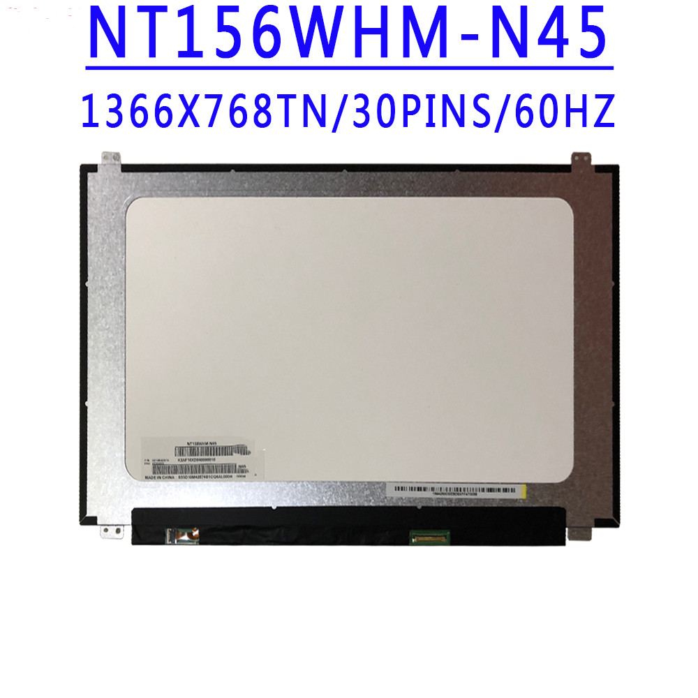 P/N 5D10M42874 NT156WHM-N45 V8.0 NT156WHM N45 15.6 inch 1366X768 TN HD 30P EDP 45%NTSC 60HZ LCD Scre