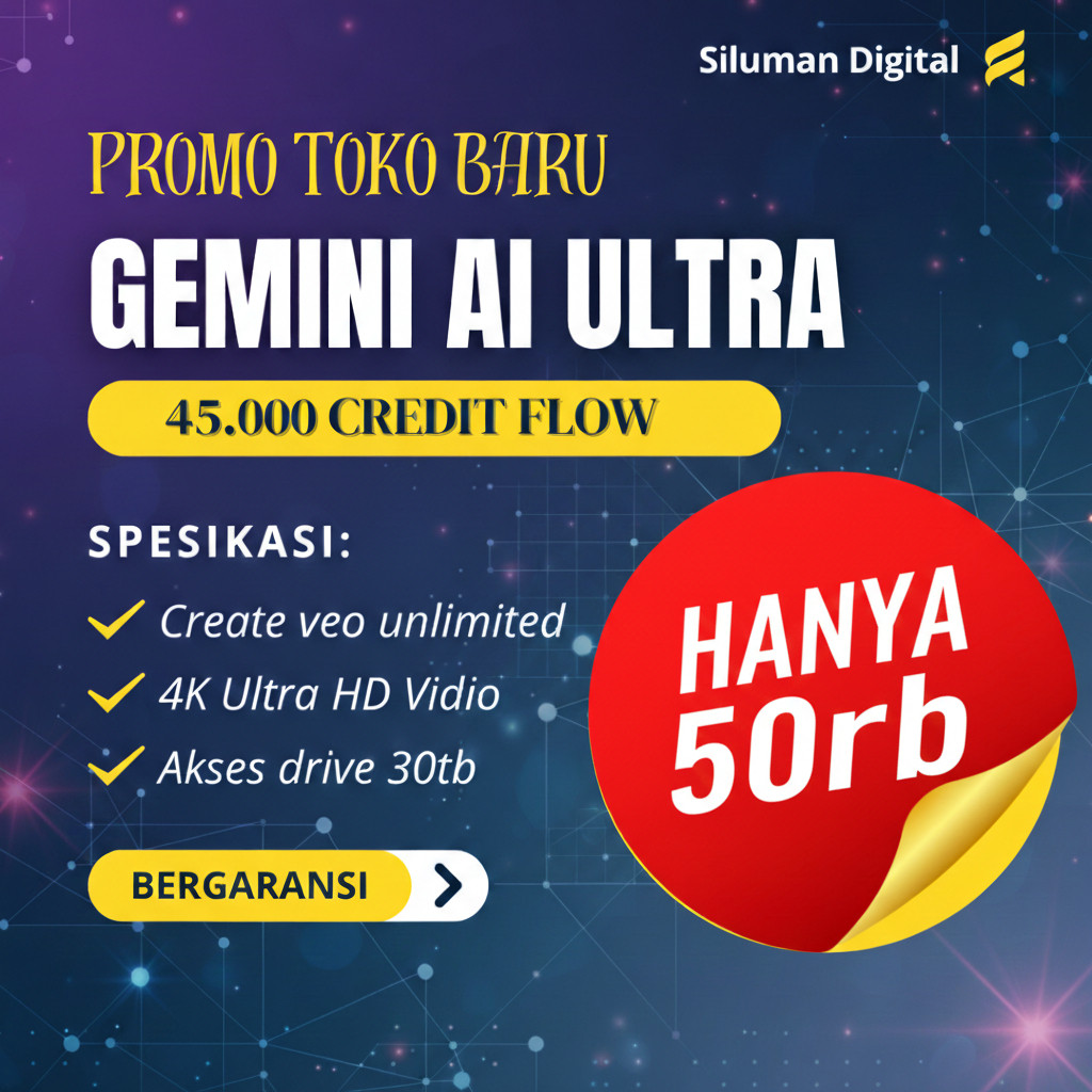 OBRAL Gemini AI Ultra -- Flow credit 45.000 | Image Generator & AI Video Murah