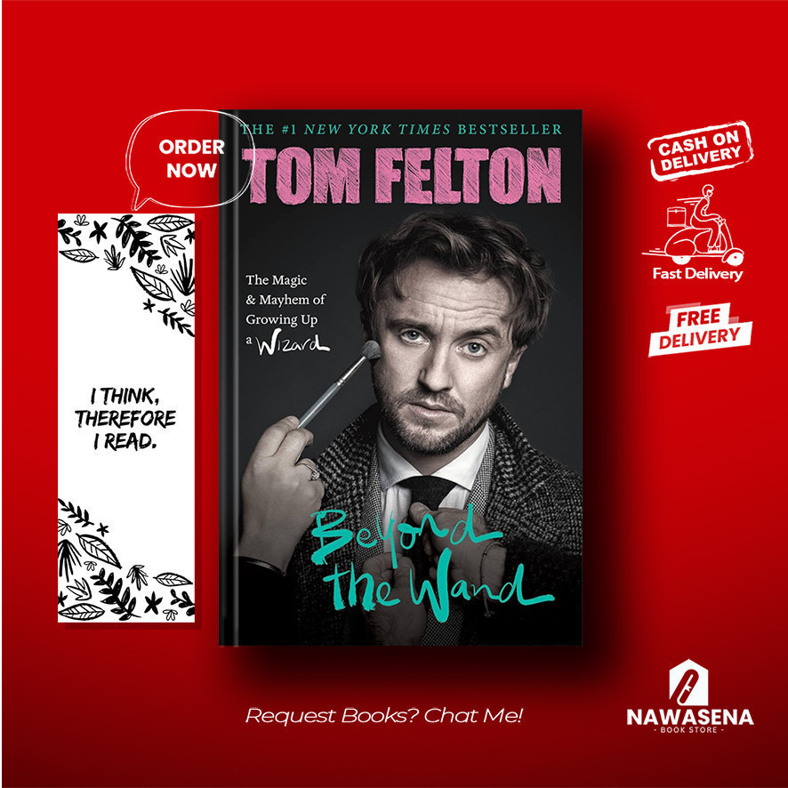Beyond the Wand : The Magic and Mayhem of Growing Up a Wizard - Tom Felton (English)