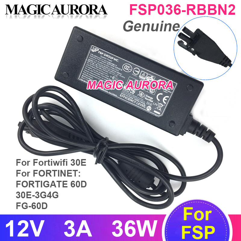 Genuine FSP FSP036-RAB Power Adapter 12V 3A 36W For FORTIGATE F FORTINET 60D FG-60D 30E-3G4G 30E 60E