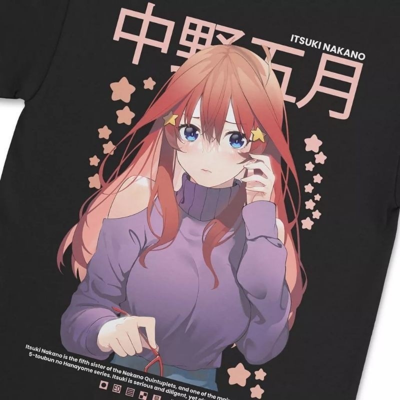 Kaos Anime Go Toubun No Hanayome Itsuki Nakano / Kaos Pria / Kaos Distro / Kaos Kata