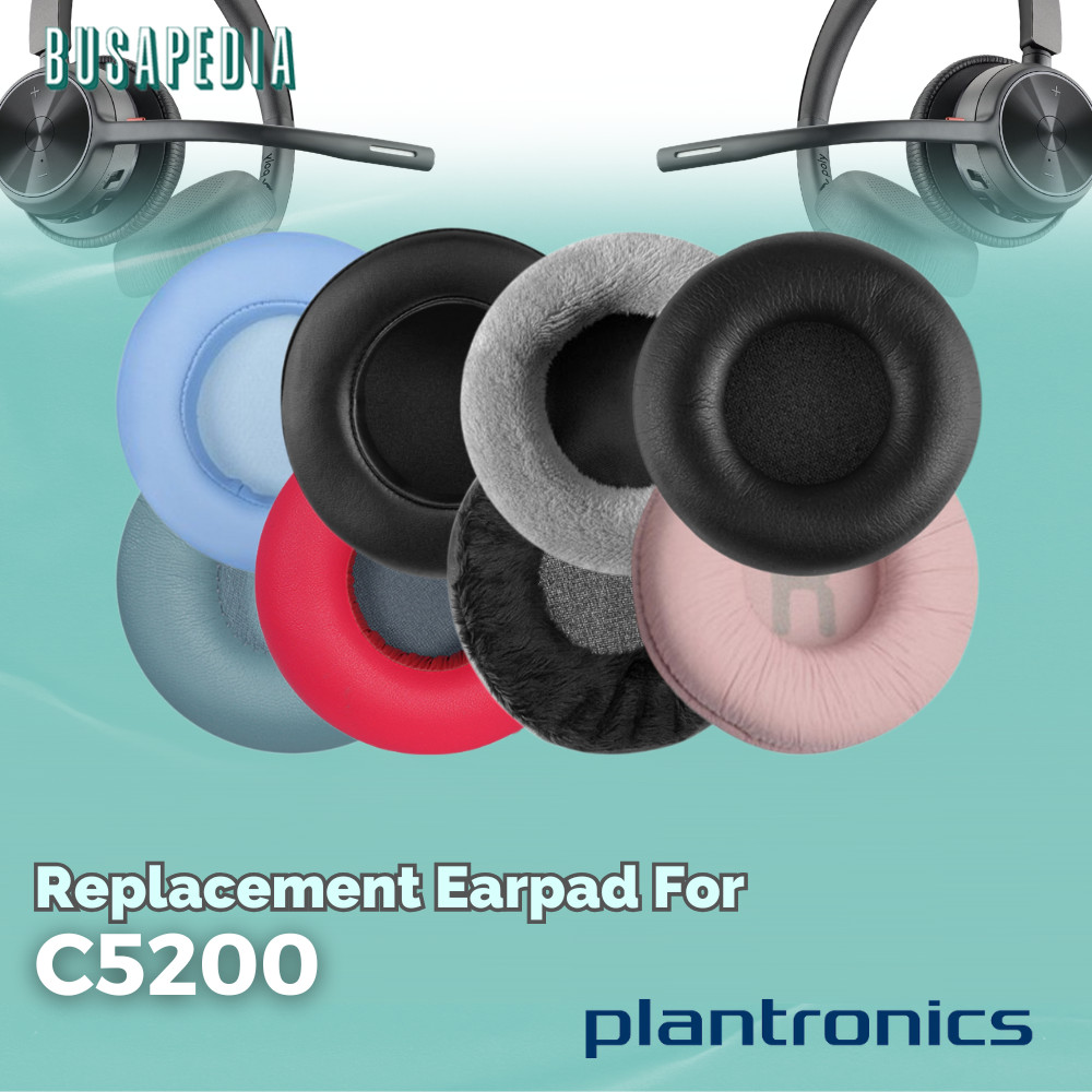 Earpad Ear Cushion Earcup Ear Pad Plantronics C5200 C 5200 C-5200 Busa Foam Bantalan