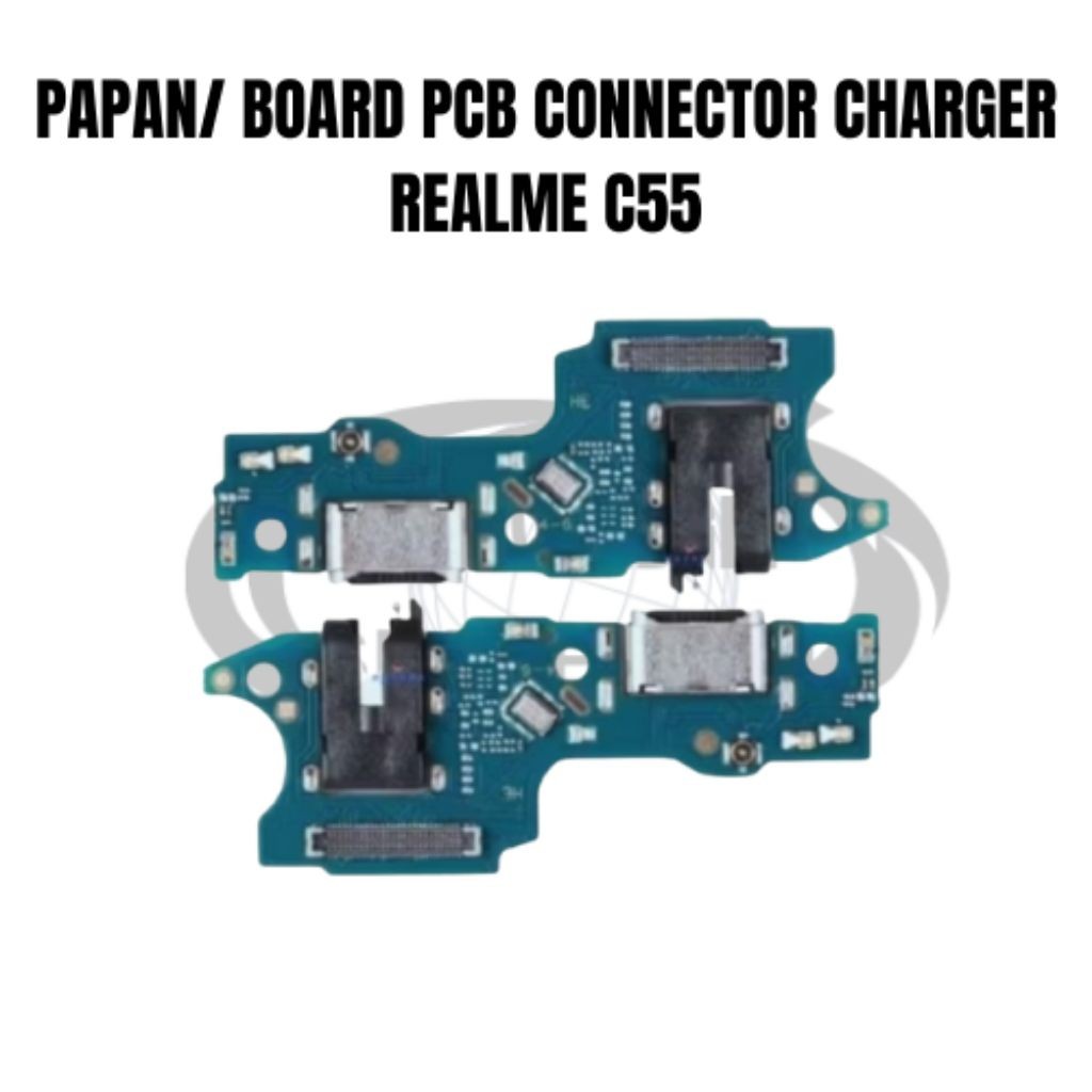 PAPAN/BOARD REALME C55 PCB CONNECTOR CHARGER 100% ORIGINAL Kualitas seperti bawaan hp