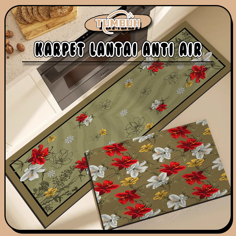 Tumbuh - Karpet Kulit 1 PCS - Karpet Dapur / Karpet - Alas Lantai / Anti Selip / Bebas Custom