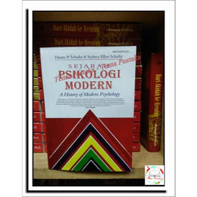 Sejarah Psikologi Modern A History Of Psychology Edisi 10 - Duane P. Schultz