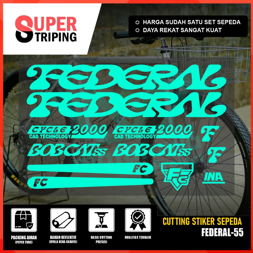 Sticker Sepeda FEDERAL BOB CAT SS Stiker premium Sepeda Kalcer SET 55 Cutting