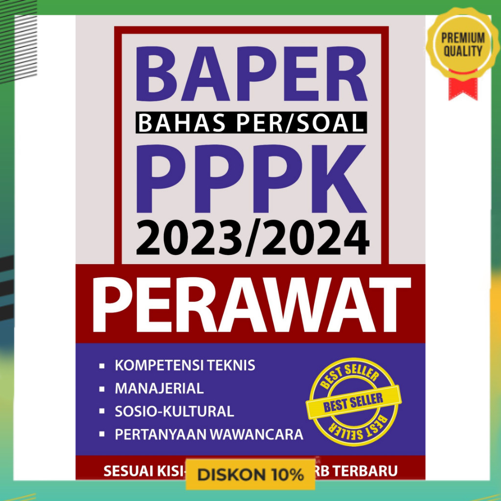 BAPER BAHAS PER/SOAL PPPK 2023/2024 PERAWAT IDO134 AKADEMI CPNS