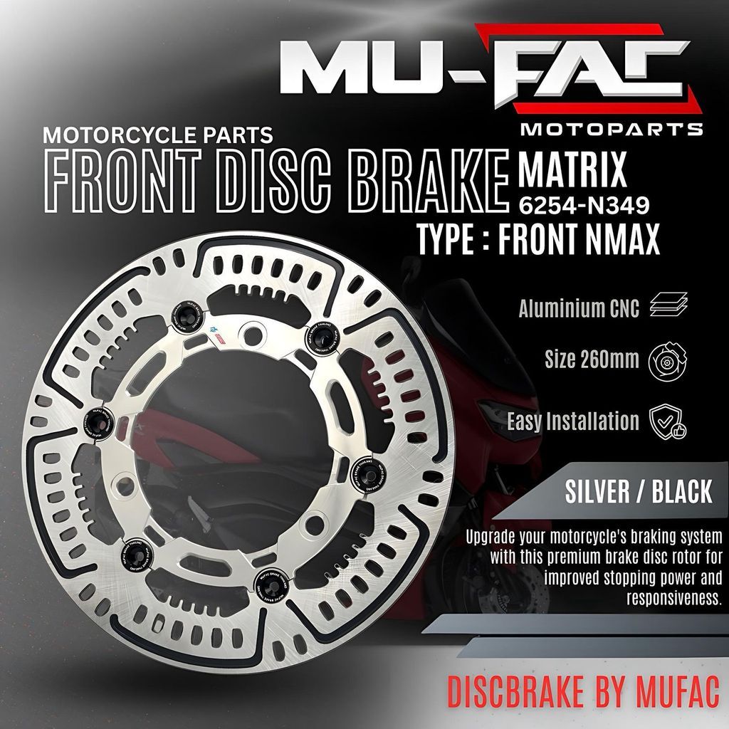 Piringan Cakram Depan NMAX Matrix MUFAC N349 Cakram Depan NMAX Ukuran 260mm