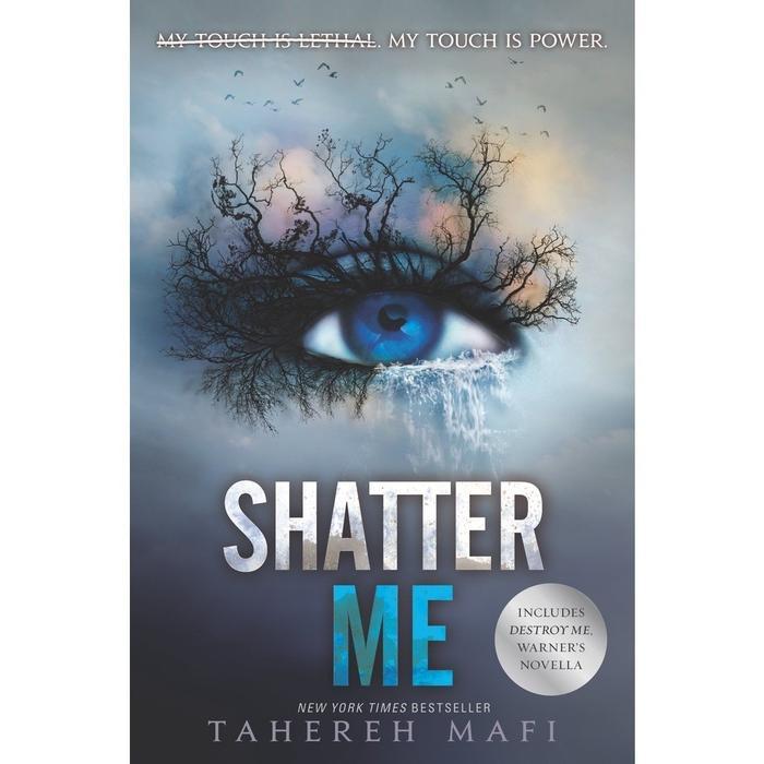 Shatter Me (1- 9) by Tahereh Mafi (English/Indonesia) - Shatter Me, English