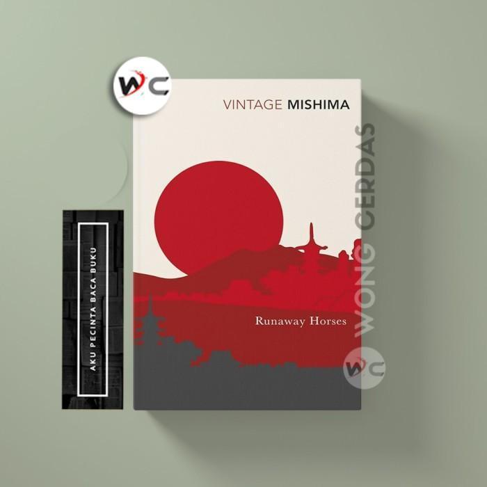 Runaway Horses by Yukio Mishima
