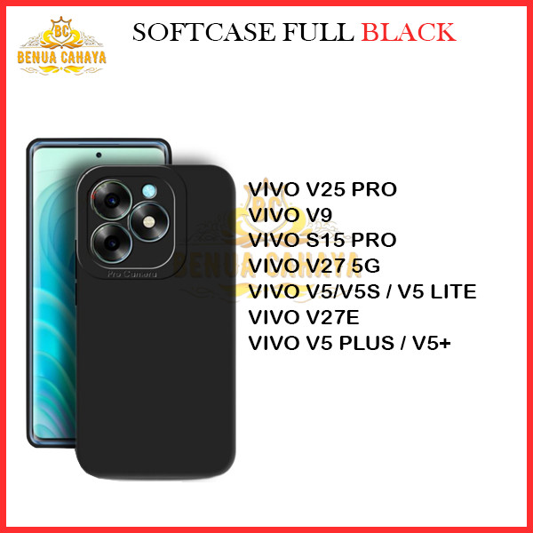 SOFTCASE VIVO V25 PRO / S15 PRO / V27 5G / V27E / V5 / V5S / V5 LITE / V5 PLUS / V9 - CASE FULL BLAC