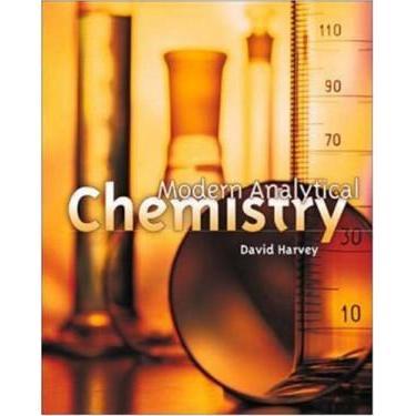 Modern Analytical Chemistry David T Harvey