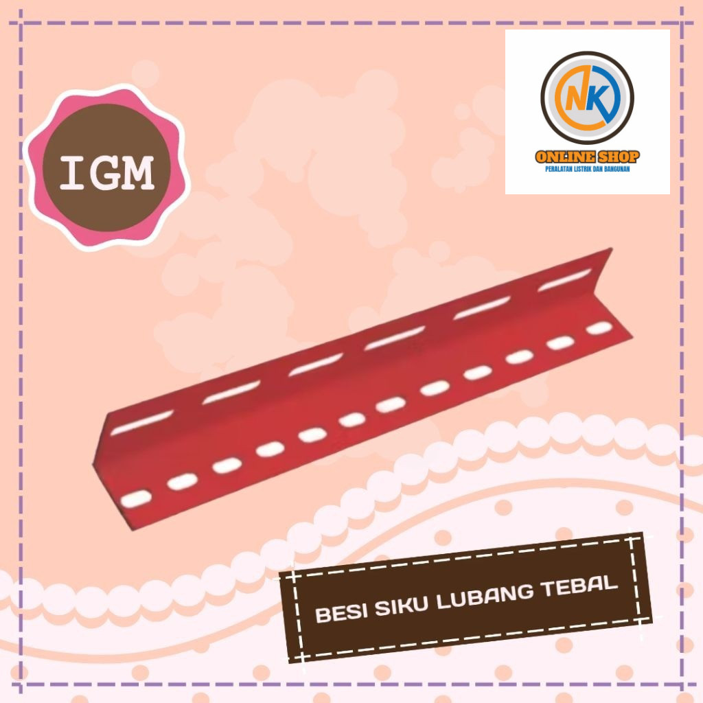 NK_ONLINESHOP MENJUAL SIKU Rak Besi TEBAL / Siku Lubang  BESI Tebal IGM MERAH
