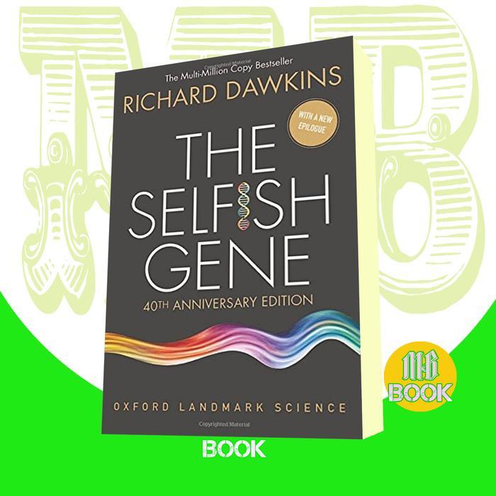 The Selfish Gene Richard Dawkins