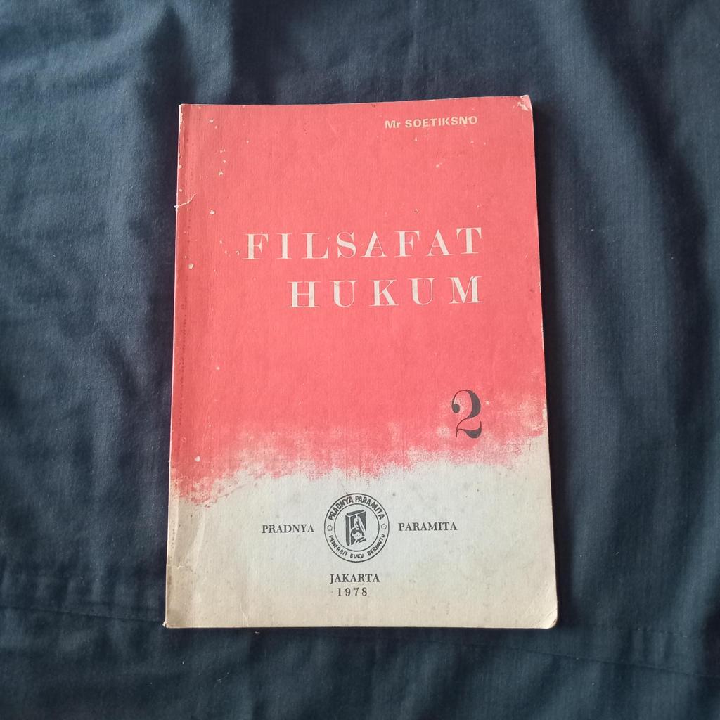 Filsafat Hukum 2 - Mr Soetikno