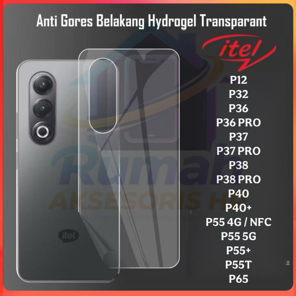 Hydrogel Belakang Anti Jamur ITEL P12 P32 P36 P36 PRO P37 P37 PRO P38 P38 PRO P40 P40+ P55 4G / NFC 