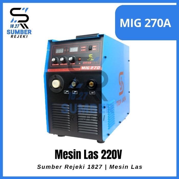 Mesin Las MIG 270 A Sanjia / Travo Las Inverter MIG 270 TIGA JAYA