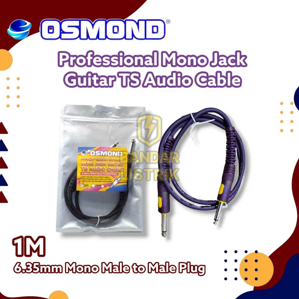 OSMOND Kabel Jack / Jek Gitar Akustik Elektrik 1M Mono Jack Guitar TS Audio Cable Original