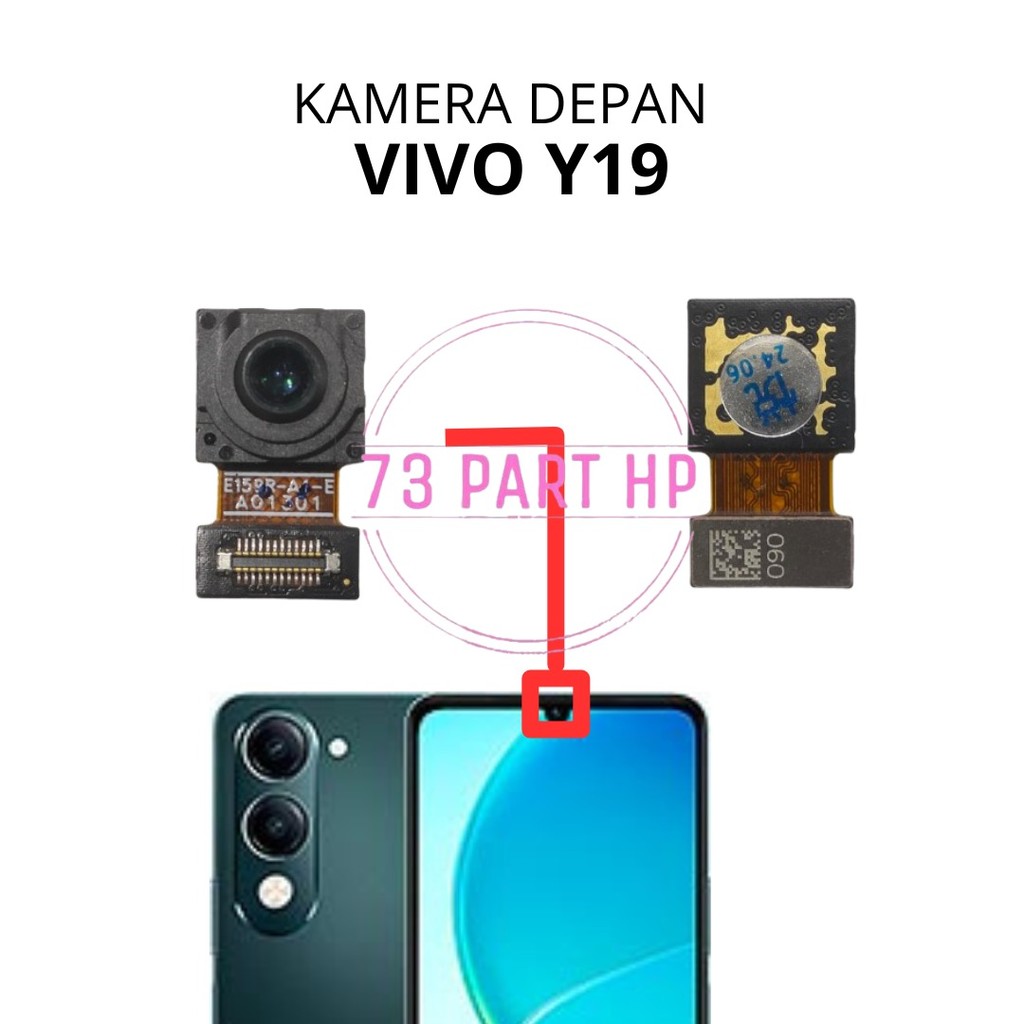 73 Kamera Depan Belakang Vivo Y19 / V2432 - Small Front Camera Kecil Selfie Big Back Rear