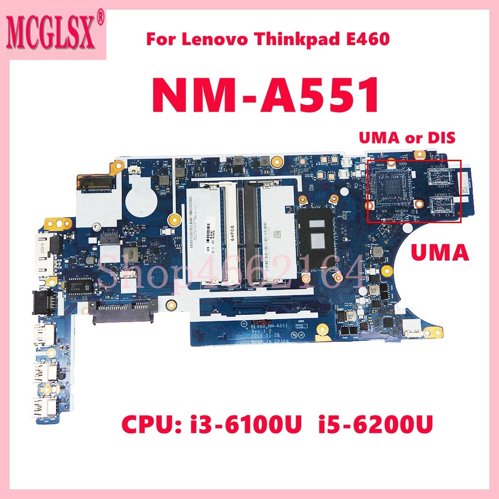 NM-A551 With i3-6100U i5-6200U i7-6500U CPU Notebook Mainboard For Lenovo Thinkpad E460 Laptop Mothe