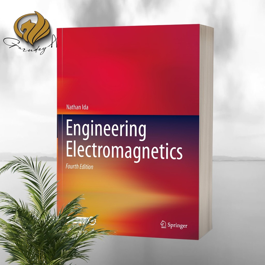 Engineering Electromagnetics by Nathan Ida