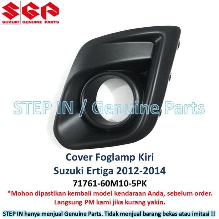 Cover Foglamp Kanan Kiri Garnish Fog lamp Lampu Kabut standard Suzuki Ertiga 2012 2013 2014 GA GL GX