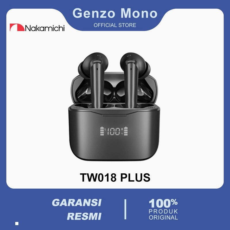 Nakamichi TW018ENC PLUS Earbuds - True Wireless Bluetooth Earphone TWS dengan ENC, Pengurangan Kebis