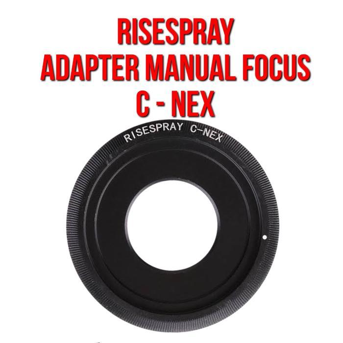 RISE Lens Adapter | C - NEX | Lensa C Mount CCTV Lenses to Body Camera Sony NEX E Aplha Mount Mirror