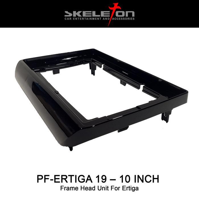 Frame Head Unit 9 & 10 Inch Ertiga Skeleton Ertiga 2019 - 9 Inch